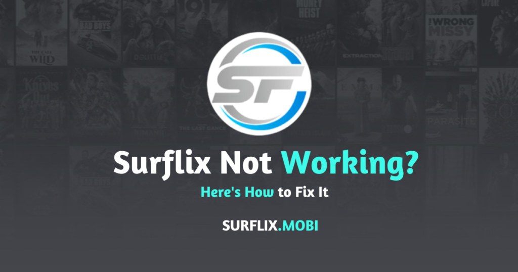 Surflix Not Working